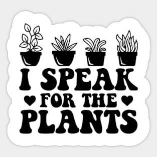 I Speak For Plants Groovy Earth Day Sticker